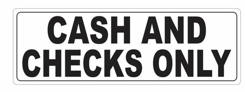 Cash and Checks Only Sticker D3673