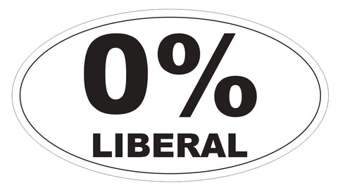0% Liberal Sticker Oval Bumper Sticker or Helmet Sticker D3814 Anti Liberal