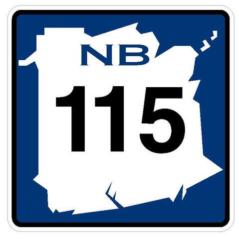 New Brunswick Route 115 Sticker Decal R4776 Canada Highway Route Sign Canadian