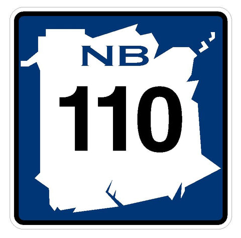New Brunswick Route 110 Sticker Decal R4771 Canada Highway Route Sign Canadian