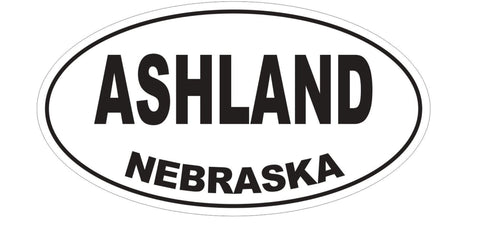 Ashland Nebraska Oval Bumper Sticker or Helmet Sticker D5002