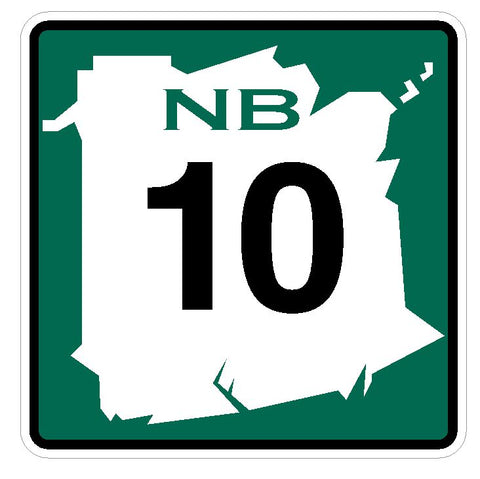 New Brunswick Route 10 Sticker Decal R4756 Canada Highway Route Sign Canadian