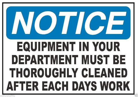 Notice Equipment Must Be Cleaned Safety Sticker D320 - Winter Park Products