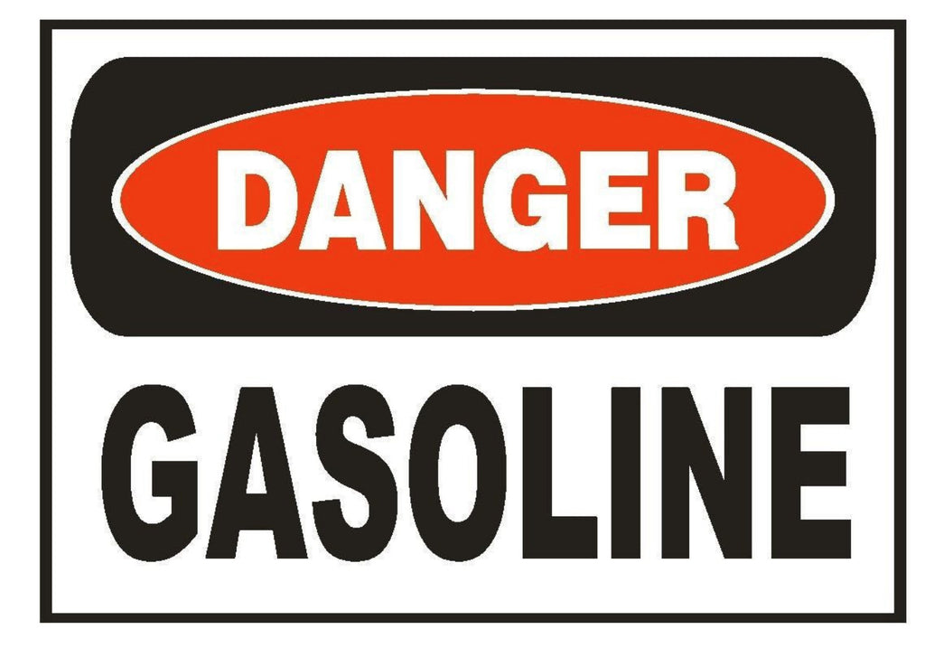 Danger Gasoline Safety Sticker Sign D657 OSHA - Winter Park Products