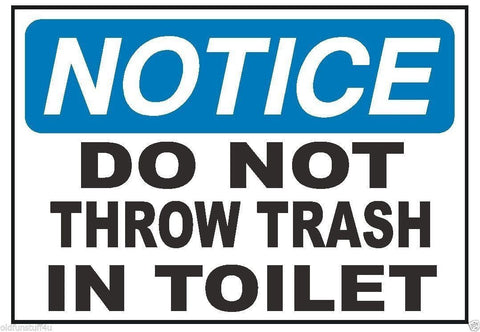 Notice No Trash In Toilet Safety Sticker D318 - Winter Park Products