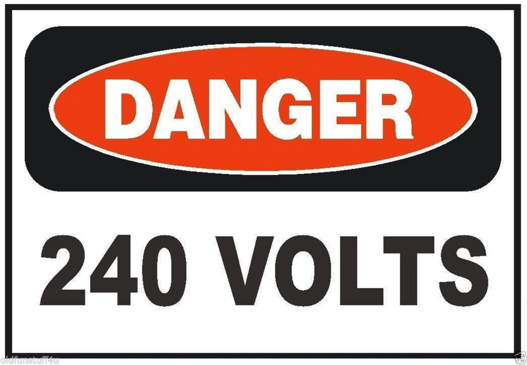 Danger 240 Volt Electrical Electrician OSHA Safety Sign Sticker D219 - Winter Park Products