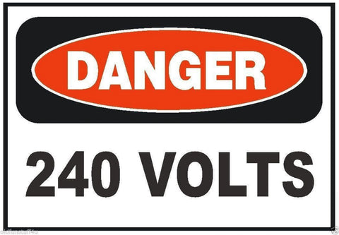 Danger 240 Volt Electrical Electrician OSHA Safety Sign Sticker D219 - Winter Park Products