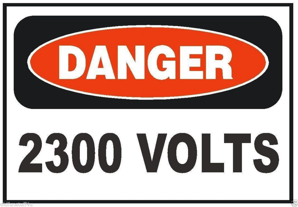 Danger 2300 Volts Electrical Electrician Sticker Safety Sign Decal Label D225 - Winter Park Products