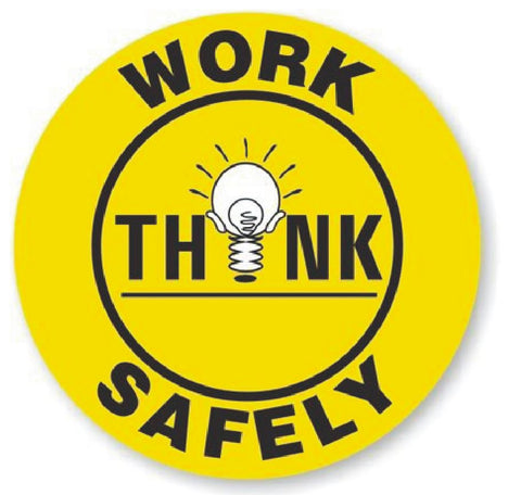 Work Think Safely Hard Hat Decal Hardhat Sticker Helmet Label H139 - Winter Park Products