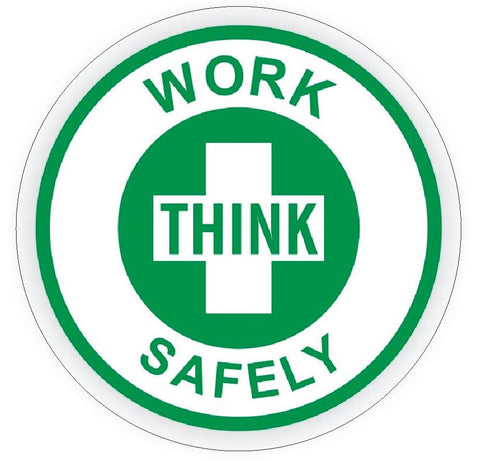 Work Think Safely Hard Hat Decal Hardhat Sticker Helmet Label H169 - Winter Park Products