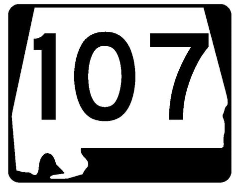 Alabama State Route 107 Sticker R4504 Highway Sign Road Sign Decal