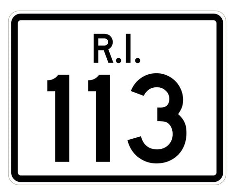 Rhode Island State Road 113 Sticker R4246 Highway Sign Road Sign Decal
