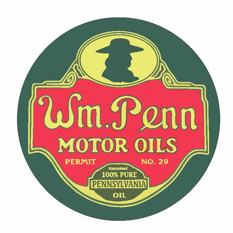 Wm Penn Motor Oil Sticker R2787 Vintage Style YOU CHOOSE SIZE