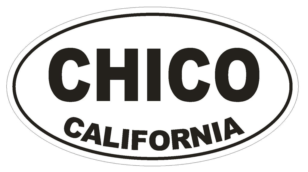 Chico California Oval Bumper Sticker or Helmet Sticker D2767 Euro Oval - Winter Park Products