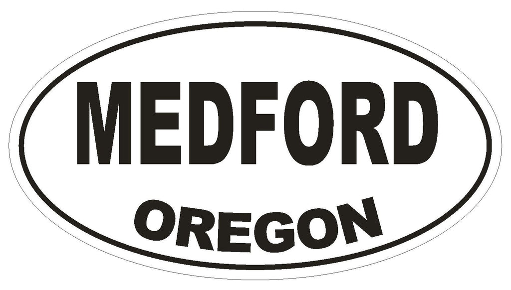 Medford Oregon Oval Bumper Sticker or Helmet Sticker D2748 Euro Oval - Winter Park Products