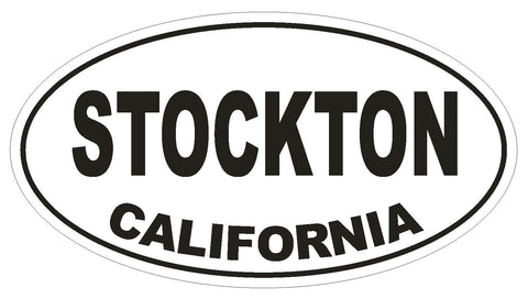 Stockton California Oval Bumper Sticker or Helmet Sticker D2826 Euro Oval - Winter Park Products