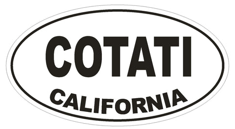 Cotati California Oval Bumper Sticker or Helmet Sticker D2775 Euro Oval - Winter Park Products