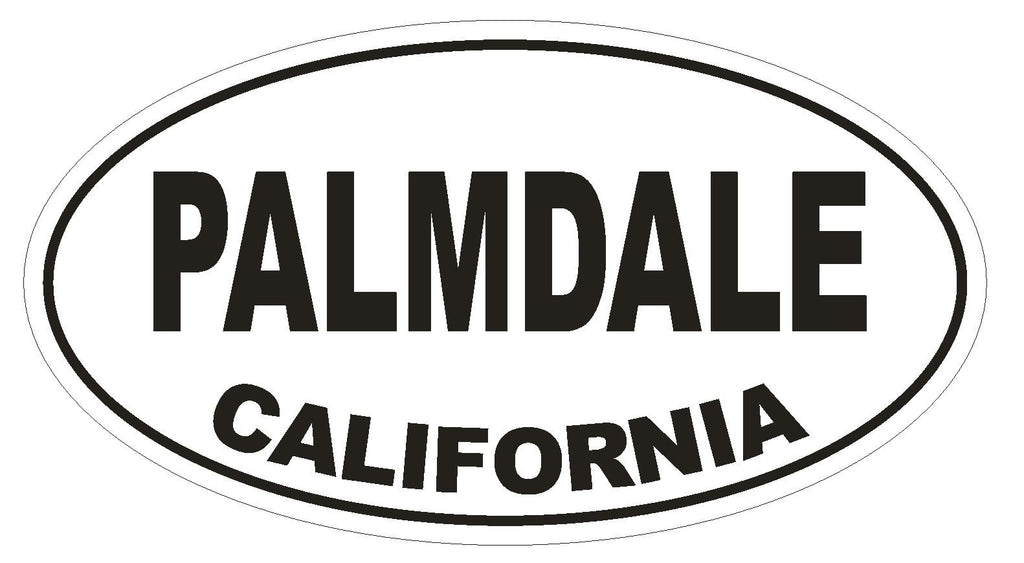 Palmdale California Oval Bumper Sticker or Helmet Sticker D2807 Euro Oval - Winter Park Products