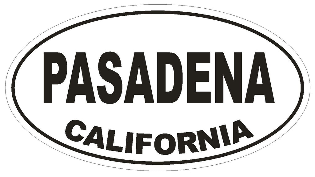 Pasadena California Oval Bumper Sticker or Helmet Sticker D2808 Euro Oval - Winter Park Products