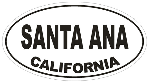 Santa Ana California Oval Bumper Sticker or Helmet Sticker D2818 Euro Oval - Winter Park Products