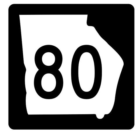 Georgia State Route 80 Sticker R3625 Highway Sign