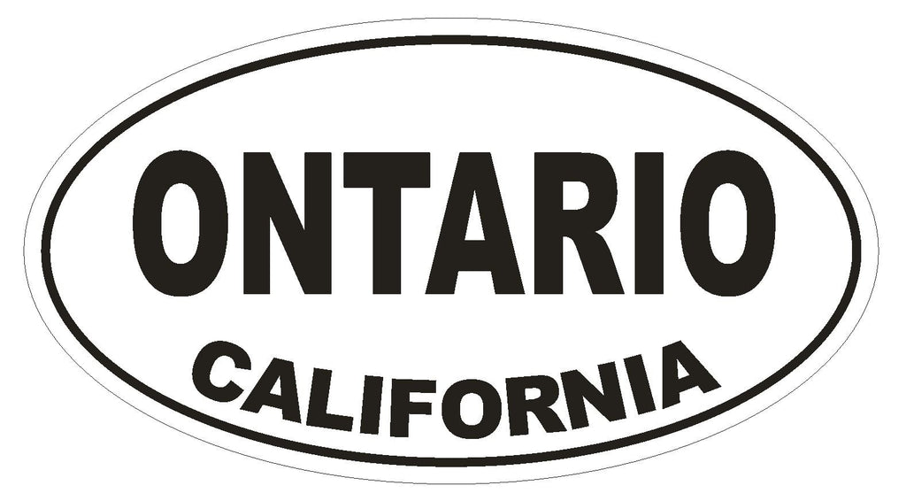 Ontario California Oval Bumper Sticker or Helmet Sticker D2804 Euro Oval - Winter Park Products