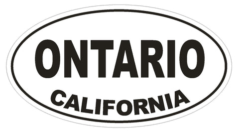 Ontario California Oval Bumper Sticker or Helmet Sticker D2804 Euro Oval - Winter Park Products