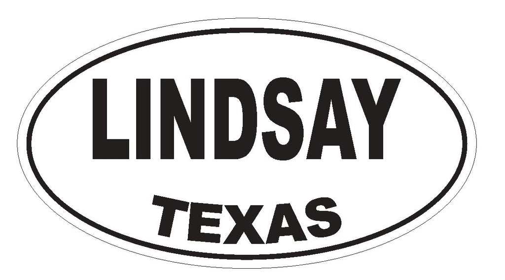 Lindsay Texas Oval Bumper Sticker or Helmet Sticker D3583 Euro Oval