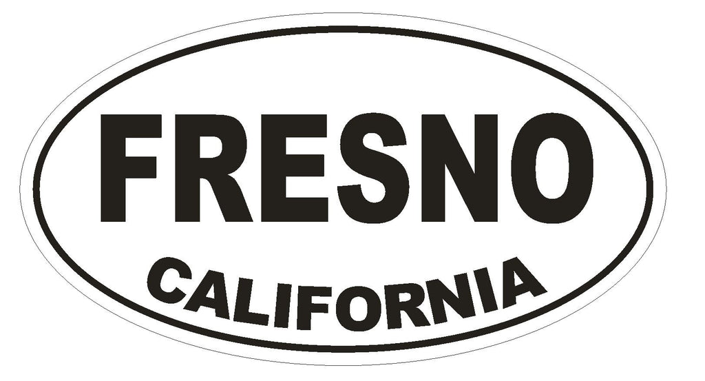 Fresno California Oval Bumper Sticker or Helmet Sticker D2792 Euro Oval - Winter Park Products