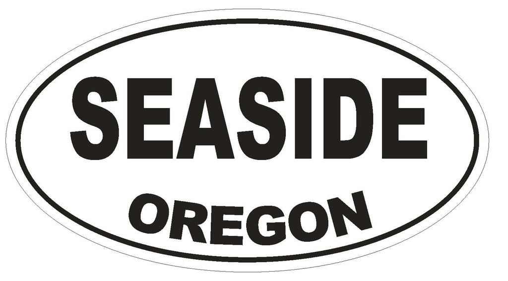 Seaside Oregon Oval Bumper Sticker or Helmet Sticker D2752 Euro Oval - Winter Park Products