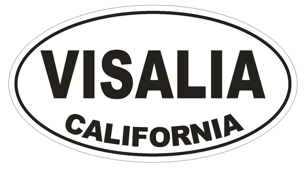 Visalia California Oval Bumper Sticker or Helmet Sticker D2832 Euro Oval - Winter Park Products