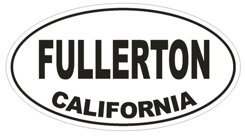Fullerton California Oval Bumper Sticker or Helmet Sticker D2795 Euro Oval - Winter Park Products