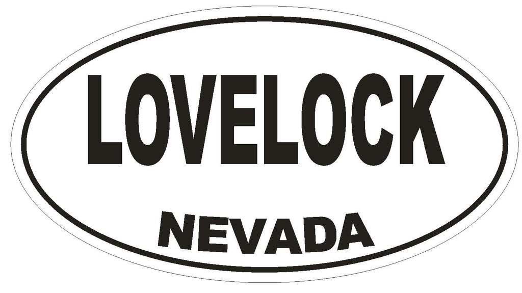 Lovelock Nevada Oval Bumper Sticker or Helmet Sticker D2896 Euro Oval - Winter Park Products