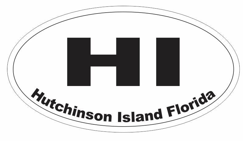 HI Hutchinson Island Florida Oval Bumper Sticker or Helmet Sticker D3659