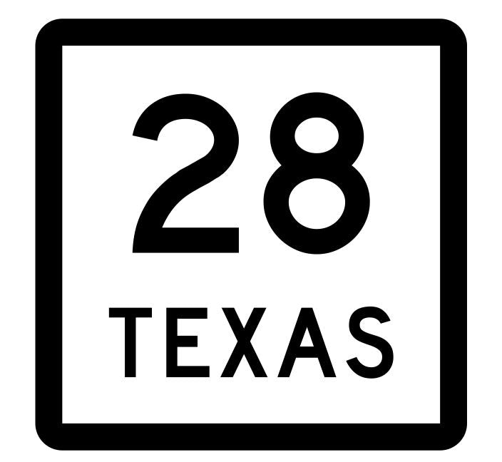 Texas State Highway 28 Sticker R4499 Highway Sign Road Sign Decal