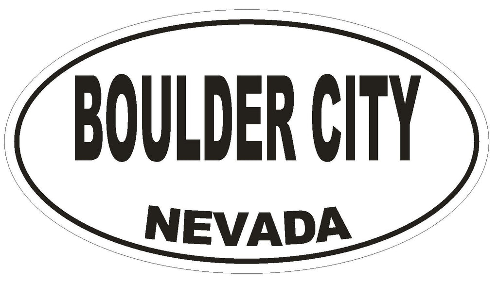 Boulder City Nevada Oval Bumper Sticker or Helmet Sticker D2889 Euro Oval - Winter Park Products