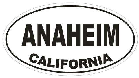Anaheim California Oval Bumper Sticker or Helmet Sticker D2782 Euro Oval - Winter Park Products