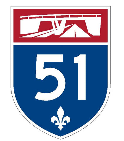 Quebec Autoroute 51 Sticker Decal R4824 Canada Highway Route Sign Canadian