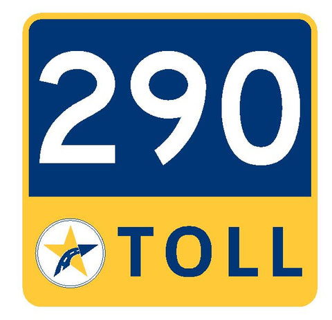 Texas Toll Road 290 Sticker R4460 Highway Sign Road Sign Decal