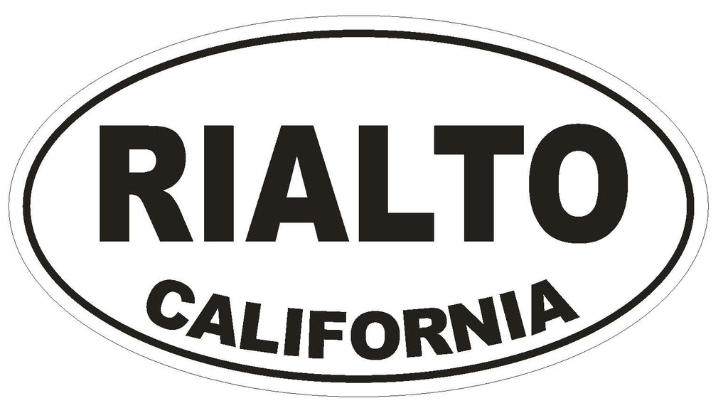 Rialto California Oval Bumper Sticker or Helmet Sticker D2810 Euro Oval - Winter Park Products