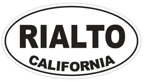 Rialto California Oval Bumper Sticker or Helmet Sticker D2810 Euro Oval - Winter Park Products