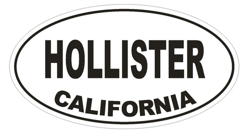 Hollister California Oval Bumper Sticker or Helmet Sticker D2794 Euro Oval - Winter Park Products