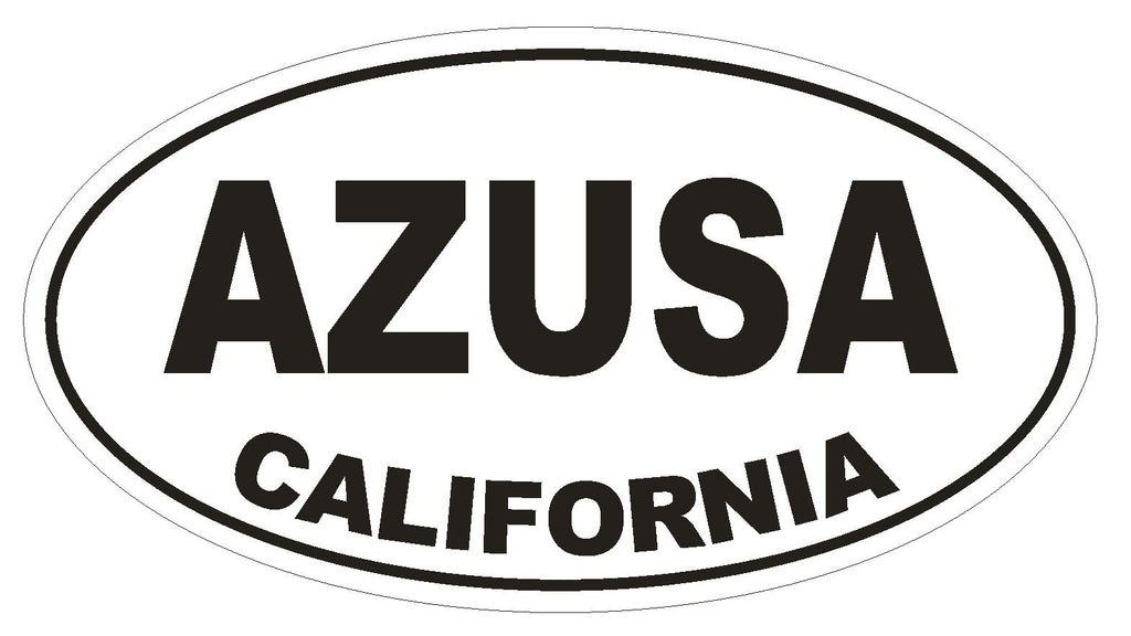 Azusa California Oval Bumper Sticker or Helmet Sticker D2762 Euro Oval - Winter Park Products