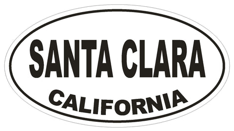 Santa Clara California Oval Bumper Sticker or Helmet Sticker D2820 Euro Oval - Winter Park Products