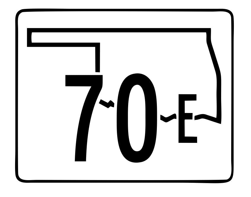 Oklahoma State Highway 70E Sticker Decal R5638 Highway Route Sign