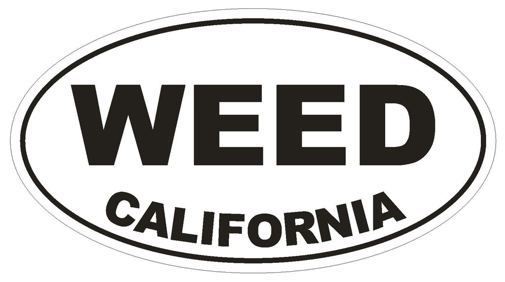 Weed California Oval Bumper Sticker or Helmet Sticker D2839 Euro Oval - Winter Park Products