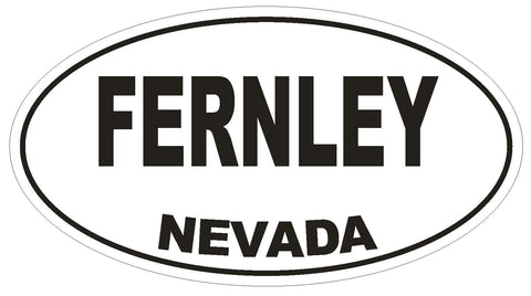 Fernley Nevada Oval Bumper Sticker or Helmet Sticker D2899 Euro Oval - Winter Park Products
