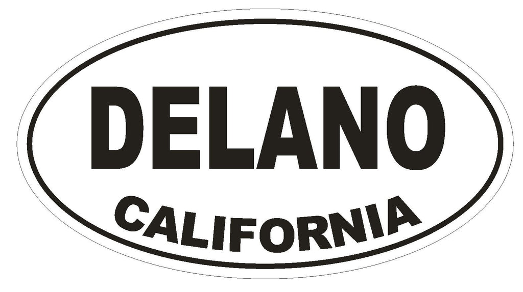 Delano California Oval Bumper Sticker or Helmet Sticker D2854 Euro Oval - Winter Park Products