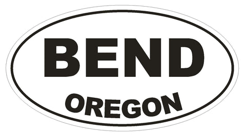 Bend Oregon Oval Bumper Sticker or Helmet Sticker D2747 Euro Oval - Winter Park Products
