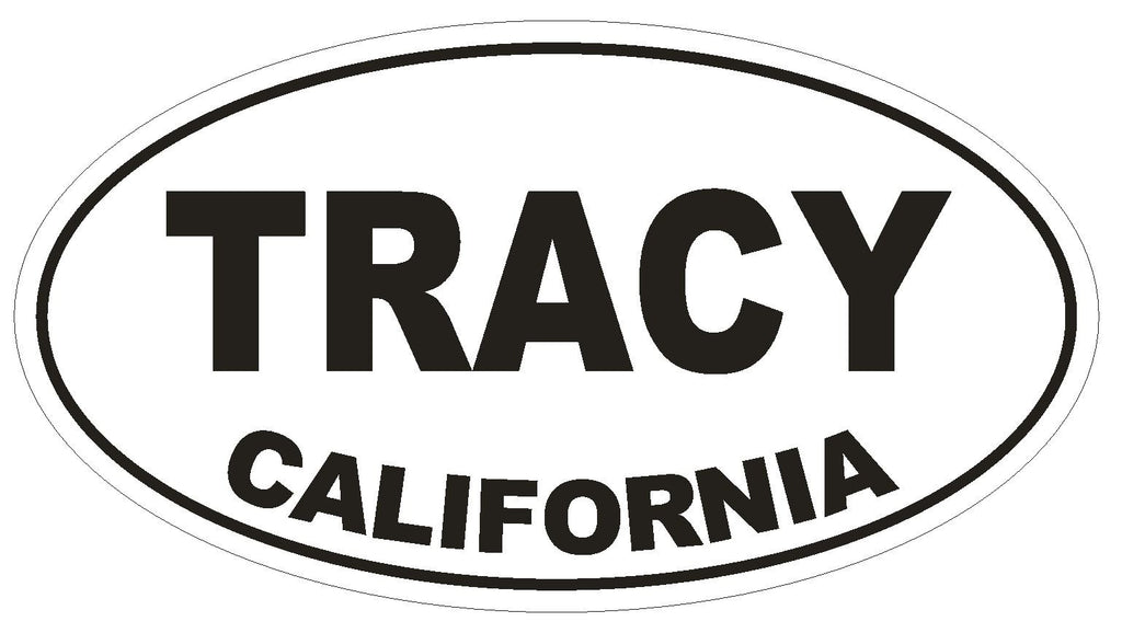 Tracy California Oval Bumper Sticker or Helmet Sticker D2869 Euro Oval - Winter Park Products